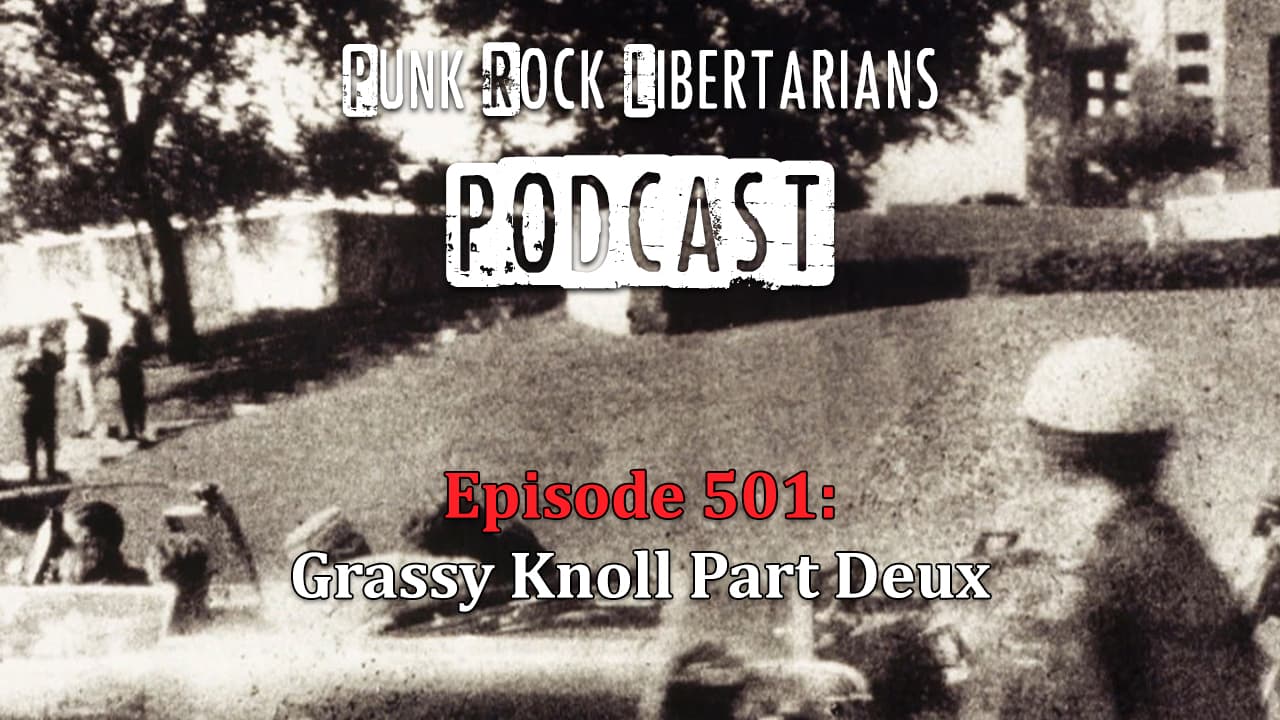 PRL Podcast Episode 501: Grassy Knoll Part Deux