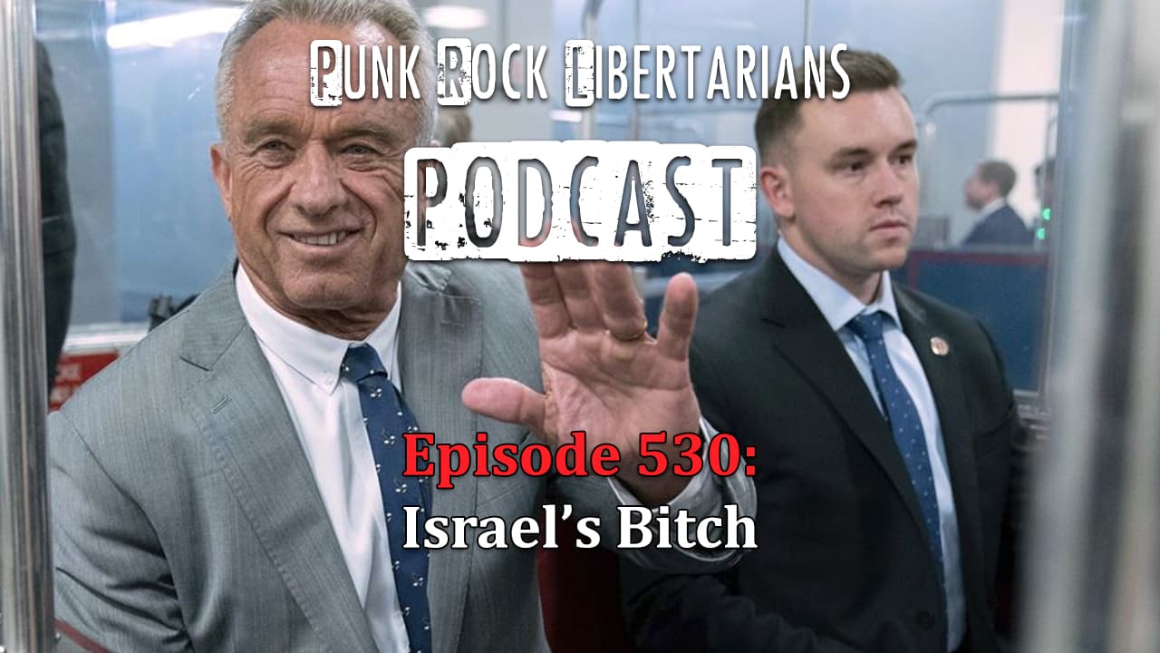 PRL Podcast Episode 530: Israel's Bitch