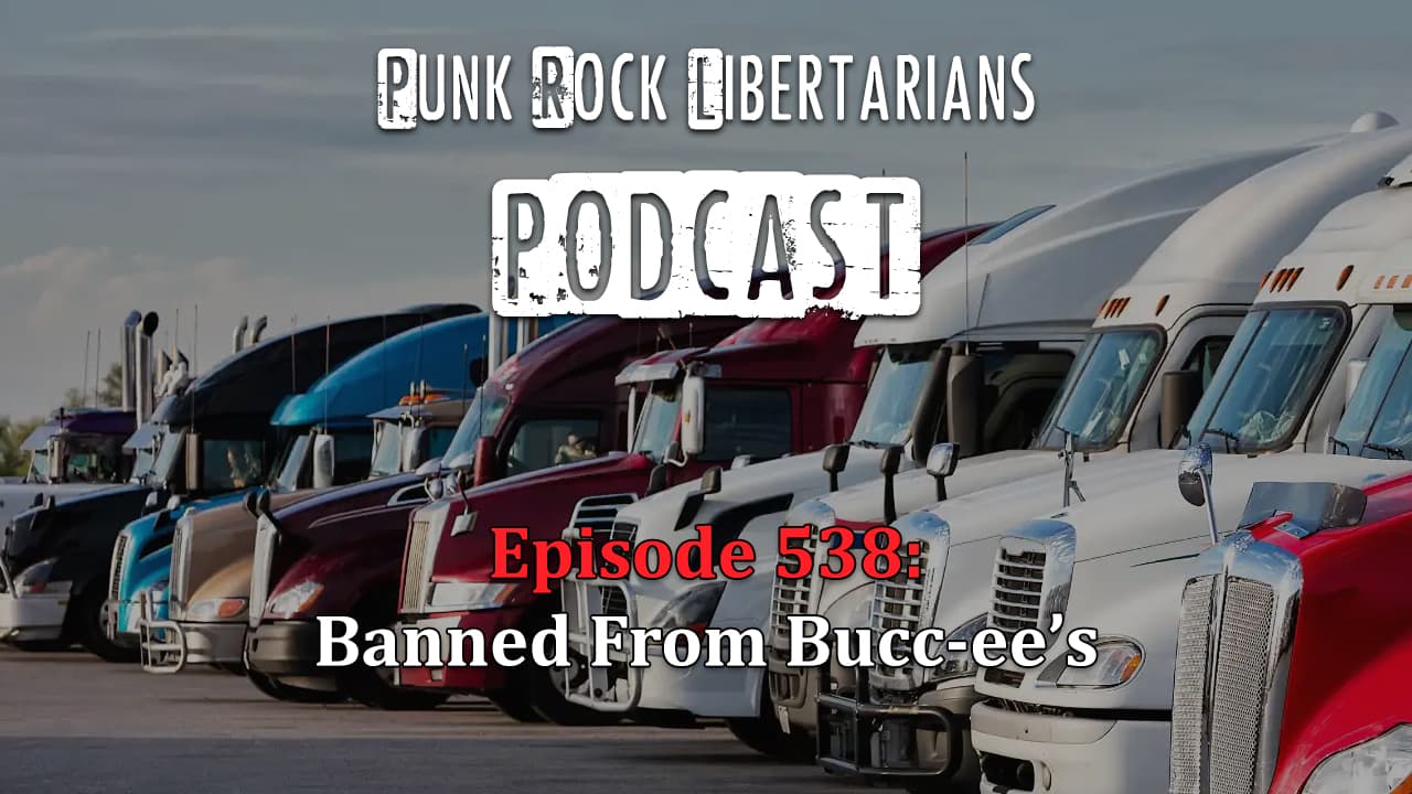 PRL Podcast Episode 538: Banned From Bucc-ee's