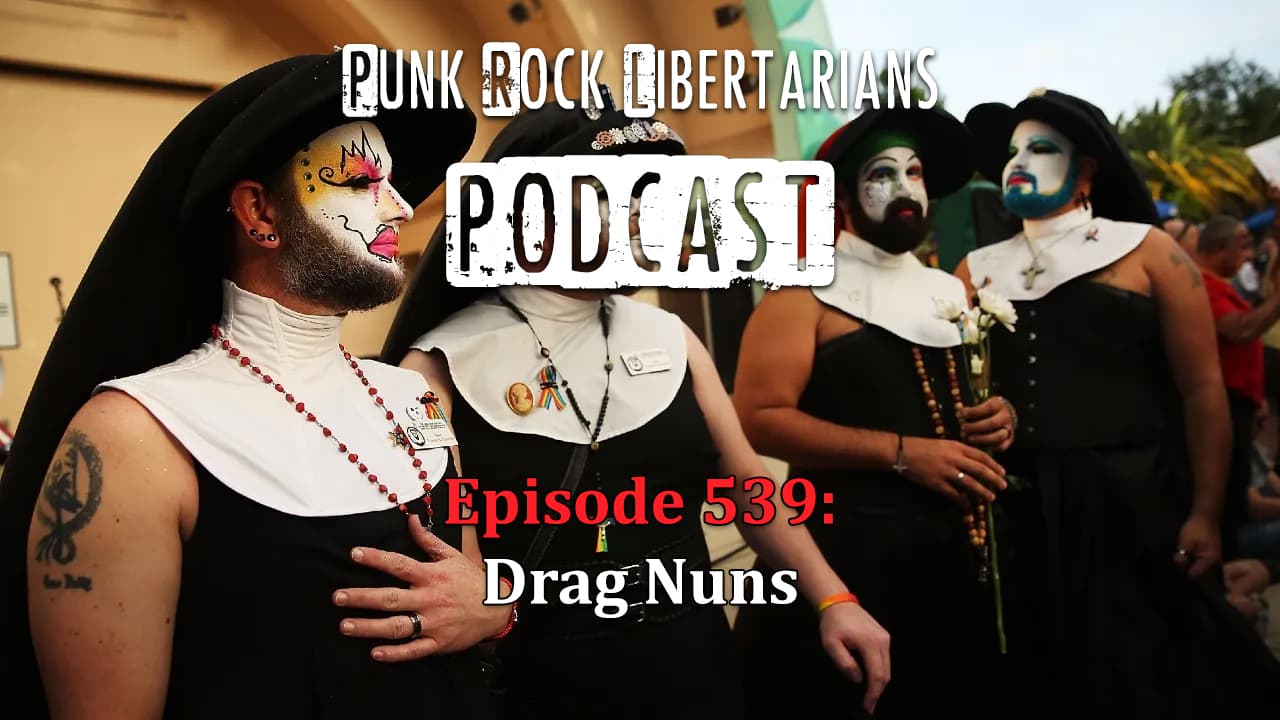 PRL Podcast Episode 539: Drag Nuns