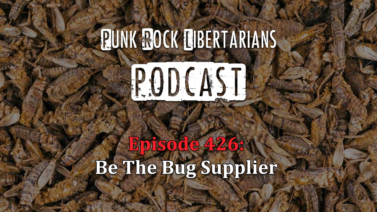 PRL Podcast Episode 426: Be The Bug Supplier