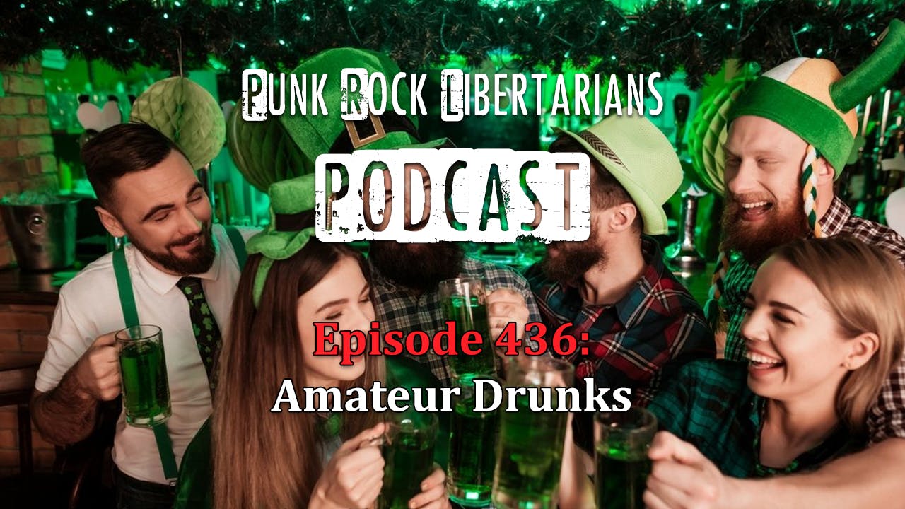 PRL Podcast Episode 436: Amateur Drunks