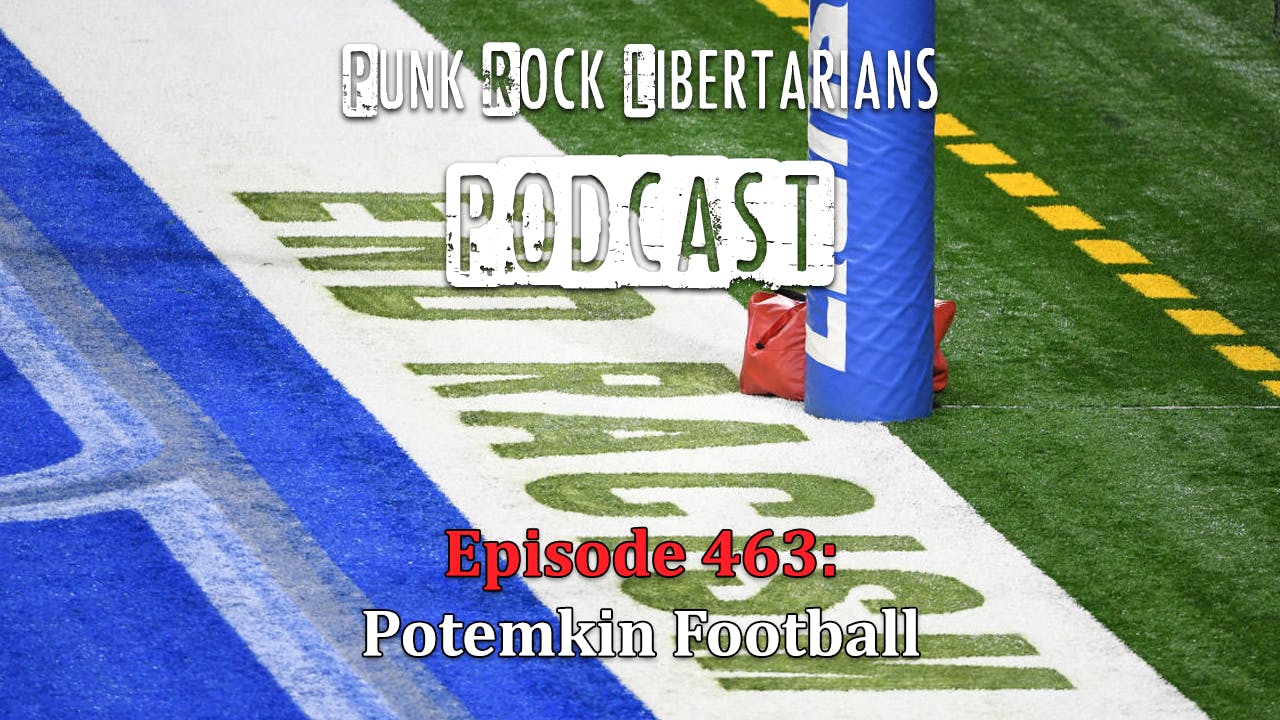 PRL Podcast Episode 463: Potemkin Football