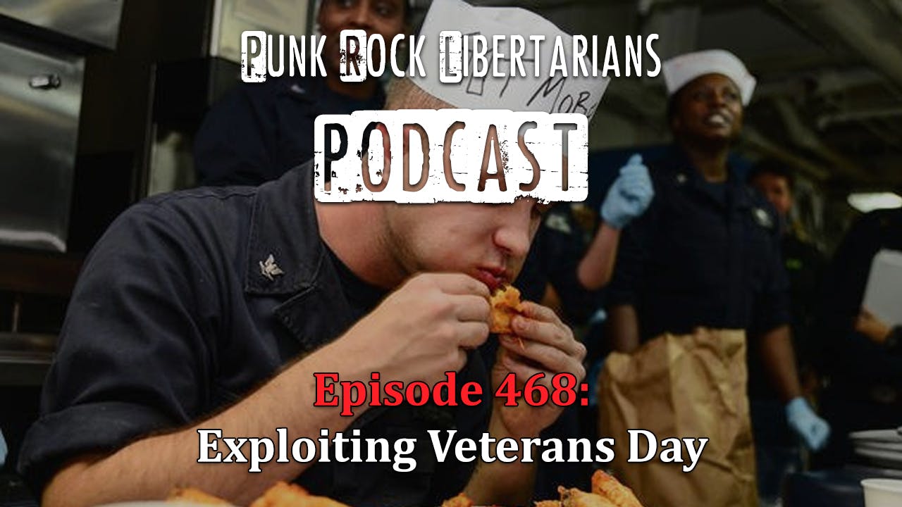 PRL Podcast Episode 468: Exploiting Veterans Day